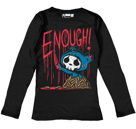ENOUGH! Women Long Sleeve Tshirt, Women Shirts, Akumu ink, goth, emo