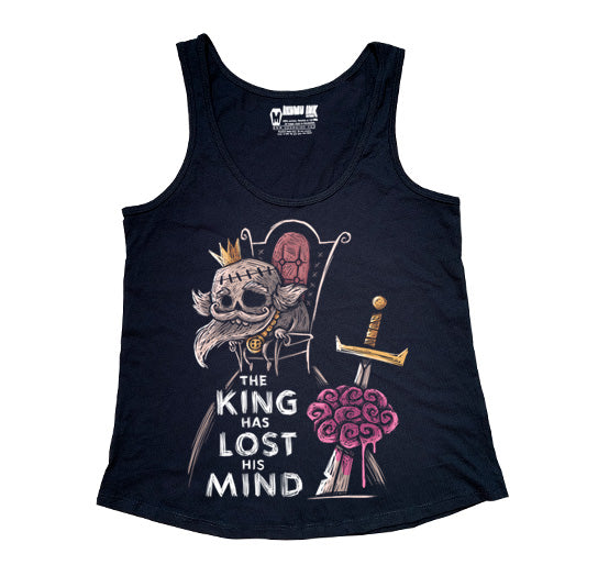 The King has Lost his Mind Women Tanktop